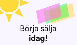 Grafik med texten Börja sälja idag!